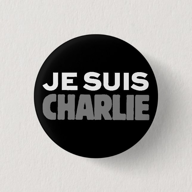 Je Suis Charlie - I am Charlie Black 1 Inch Round Button (Front)