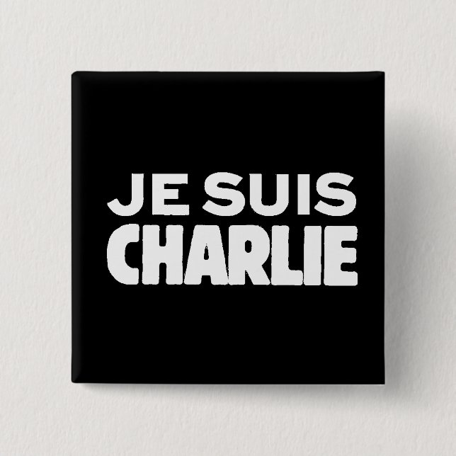 Je Suis Charlie-I am Charlie-White on Black 2 Inch Square Button (Front)