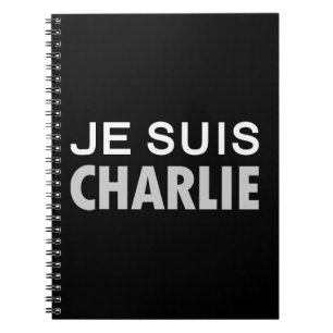 JE SUIS  CHARLIE - national unity people Notebook