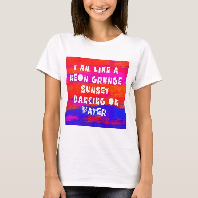 Je suis comme un T-Shirt au coucher du soleil de n (Devant)