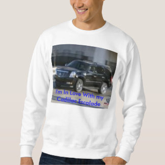 Je suis dans l'amour avec mon sweat shirt de