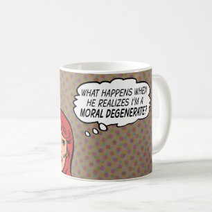 "Je suis dégénérateur moral" Mug de café