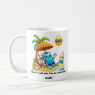 "Je suis en mode vacances mug