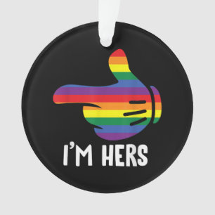 Je suis Hers Rainbow Lesbian Couple Funny LGBT Pri