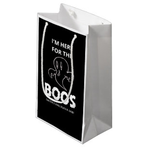 Je suis ici pour le sac cadeau personnalisé Boos
