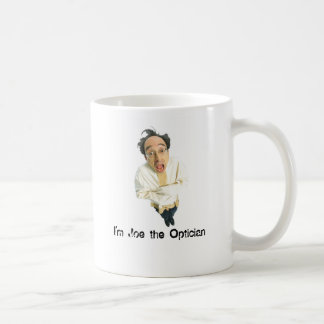 Je suis Joe la tasse d'opticien