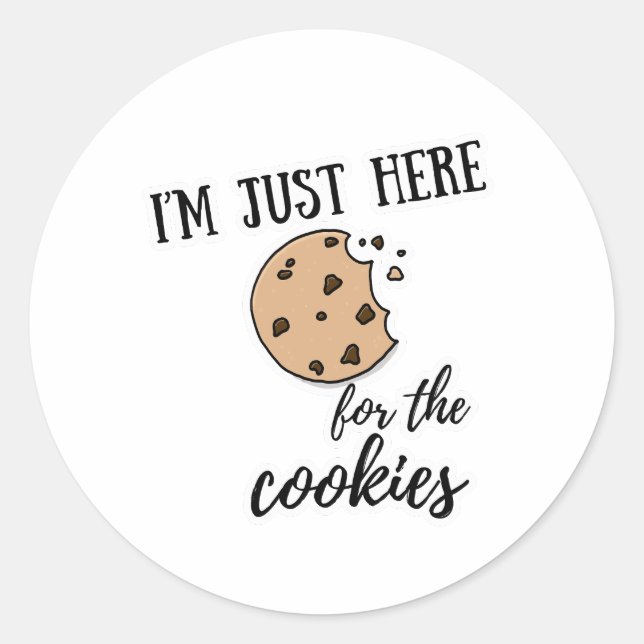 Je suis juste ici pour les cookies Funny Sticker (Devant)