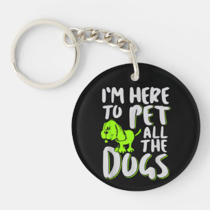 Je suis là pour caresser tous les chiens Amateur d