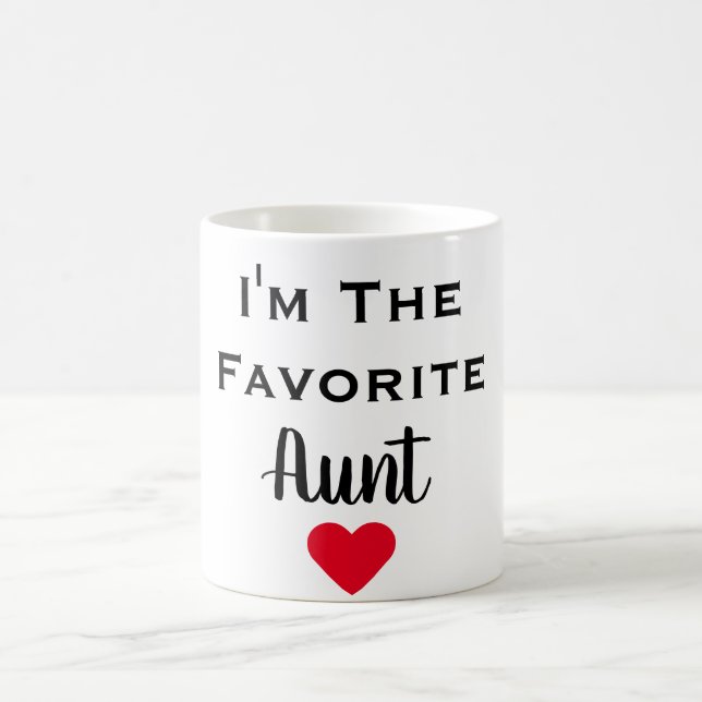 Je suis la tante préférée Mug (Centre)