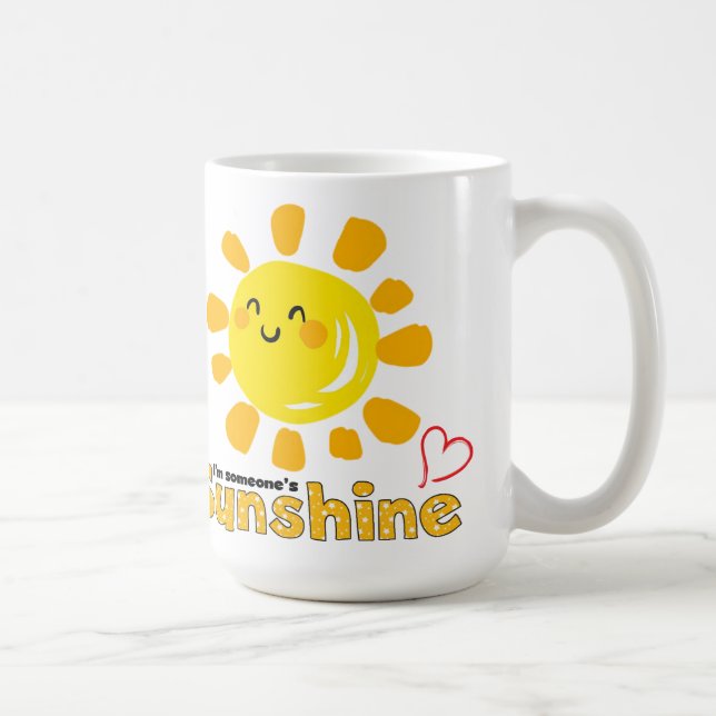 Je suis la tasse de soleil de quelqu'un (Droite)