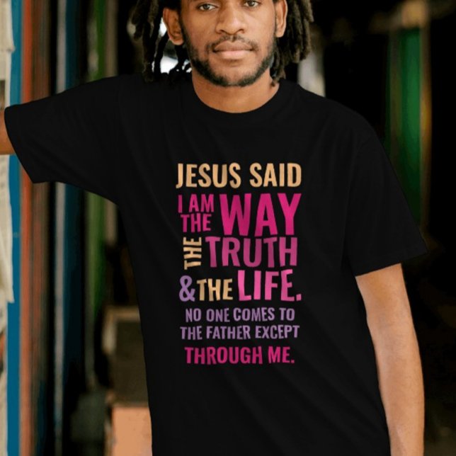 Je suis le Chemin T-shirt aux couleurs vives (Créateur téléchargé)