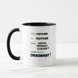 Je suis le Père, c'est une tasse de café battant