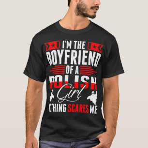 Je Suis Le Petit Amis D'Un Tshirt Polonais