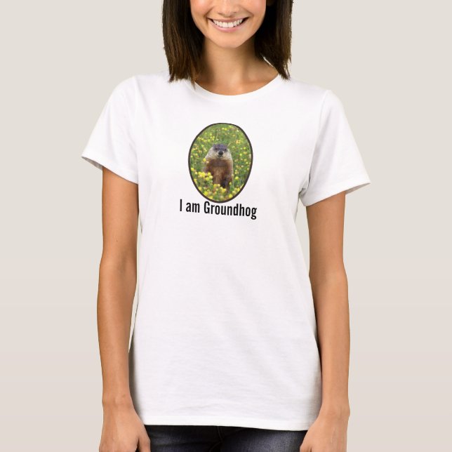 Je suis le T-shirt de Groundhog (Devant)
