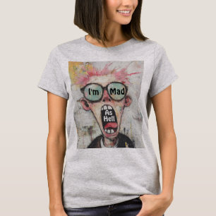 Je suis Mad As Hell T-Shirt