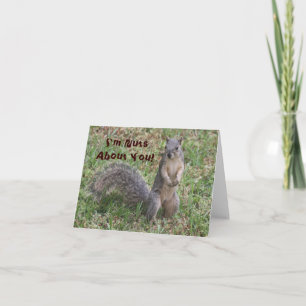 Je suis Nuts à propos de vous carte de note inspir