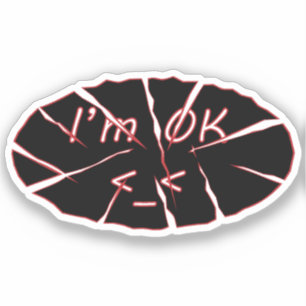 Je suis OK Vinyl Sticker