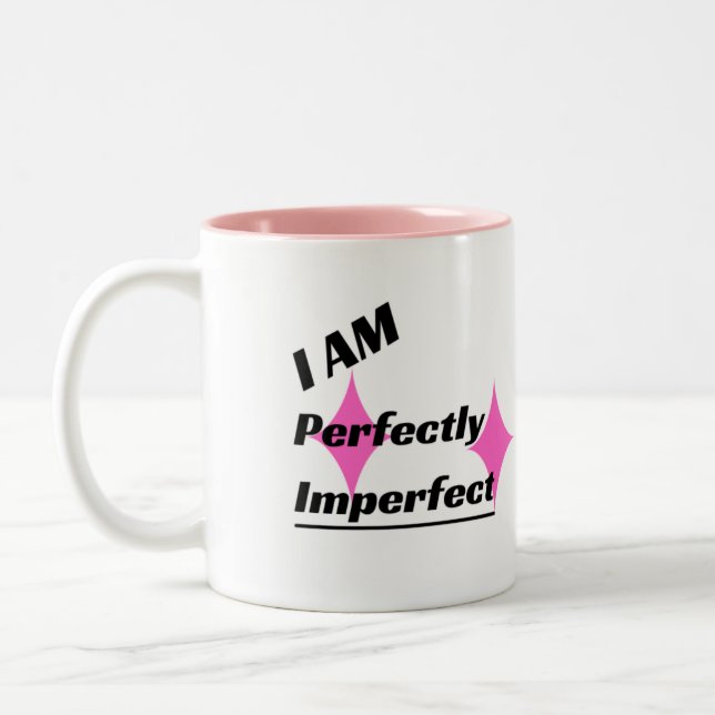 Je SUIS Parfaitement Imparfait Mug À Deux Tons (ro (Gauche)