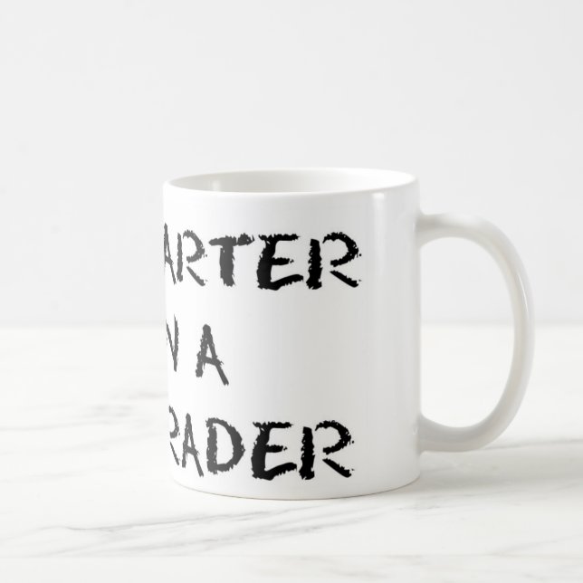 Je suis PLUS FUTÉ QUE la tasse de NIVELEUSE d'A (Droite)