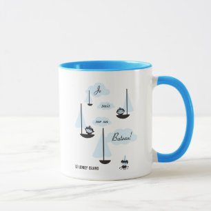 Je suis sur un Bateau! Mug