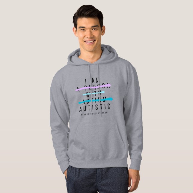 JE SUIS Sweat - shirt à capuche autistique (Devant entier)