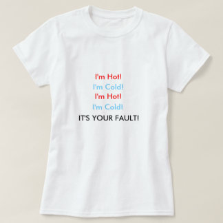 Je suis T-shirt chaud de ménopause