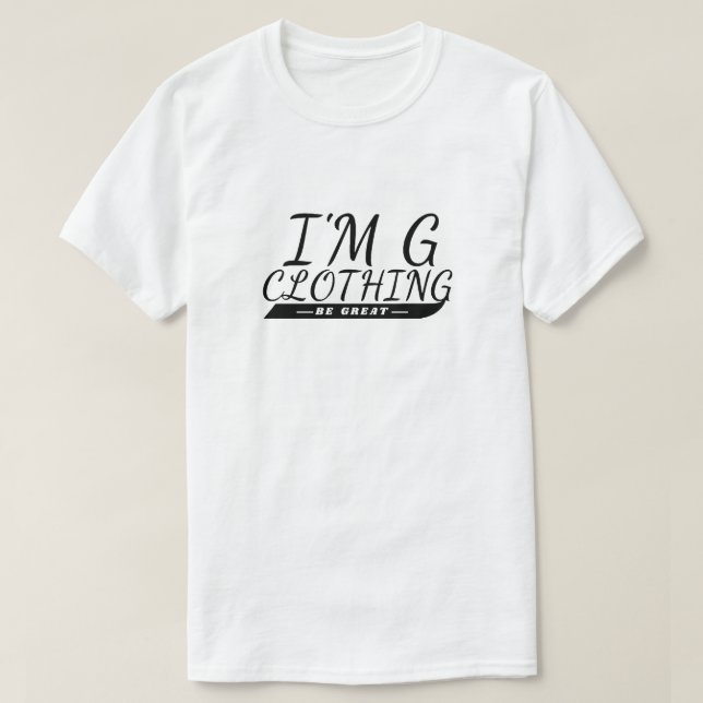 Je suis T-shirt Cursive de vêtements G (Design devant)