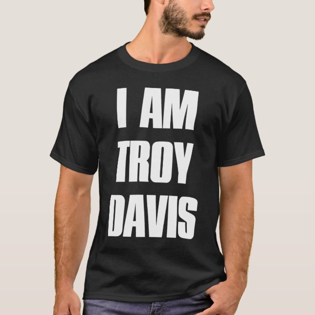 JE SUIS T-SHIRT DE TROY DE DAVIS (Devant)