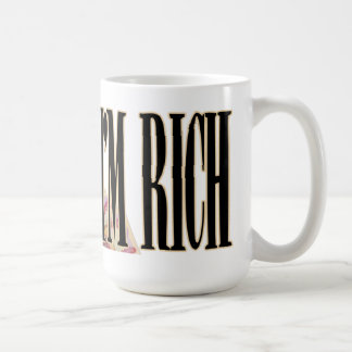 Je suis TASSE riche