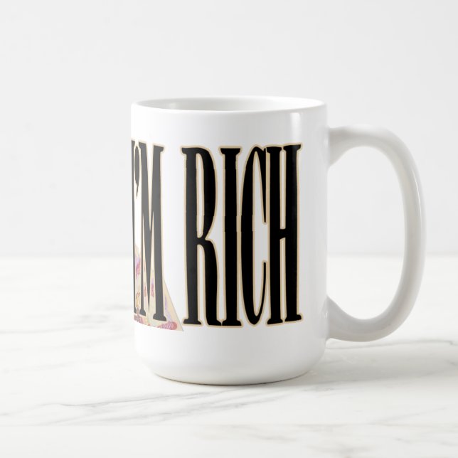 Je suis TASSE riche (Droite)