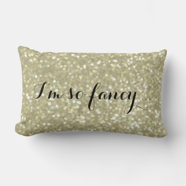 Je suis tellement fantaisiste - Coussin d'or brill (Recto)