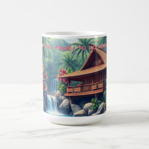 Je suis tellement prêt à rentrer chez moi Mug
