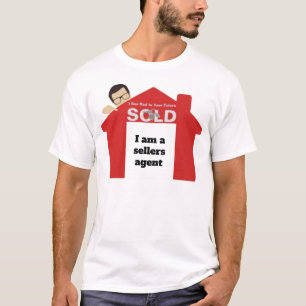 Je suis un agent de vendeur T-Shirt immobilier