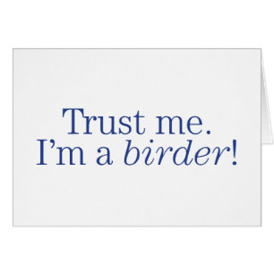 Je suis un Birder
