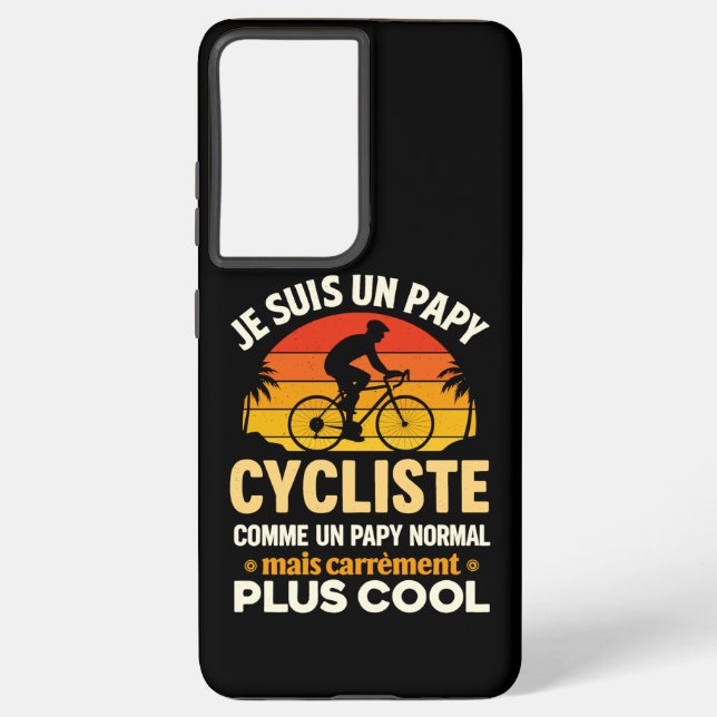 Je Suis Un Papy Cycliste Bicyclette Grand Père  Samsung Galaxy S21+ Case (Back)