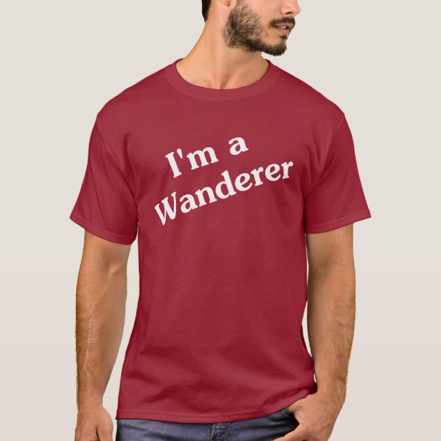 Je suis un T-shirt Wanderer (Devant)