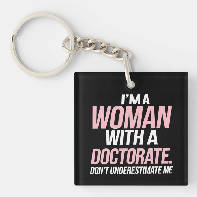 Je suis une femme avec un doctorat amusant doctora (Devant)