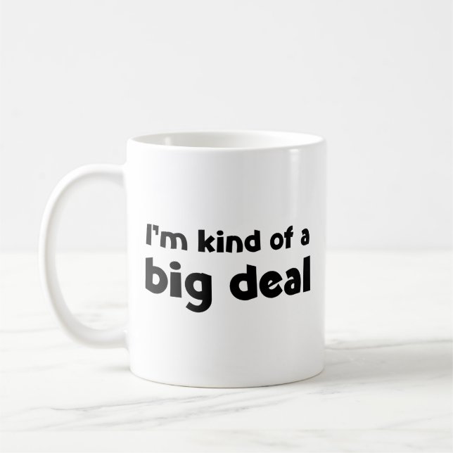 Je suis une grosse tasse de café (Gauche)