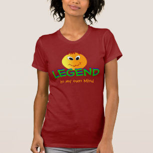 Je suis une LÉGENDE dans mon propre T-shirt