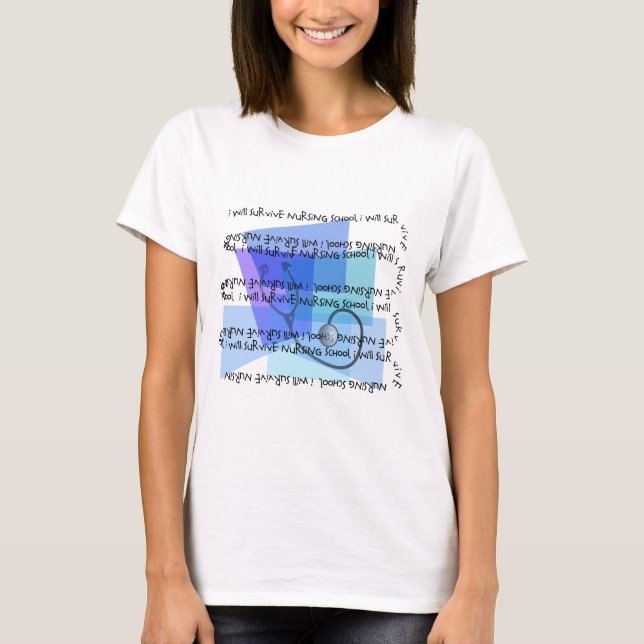 Je survivrai au T-shirts d'école d'infirmières (Devant)
