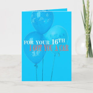 Je t'ai acheté une voiture 16e carte d'anniversair