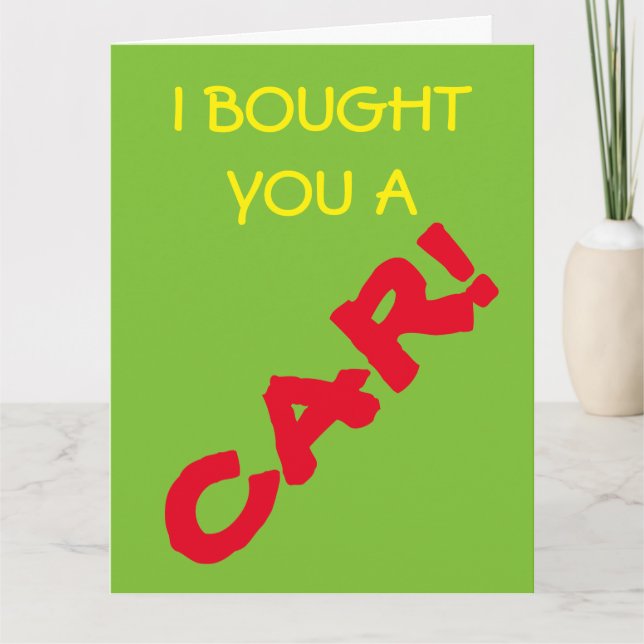 Je T'Ai Acheté Une Voiture ! Carte moyenne (Devant)