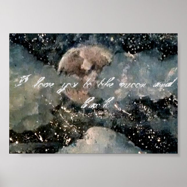 "Je t'aime à la lune et au dos" affiche semi-brill (Devant)