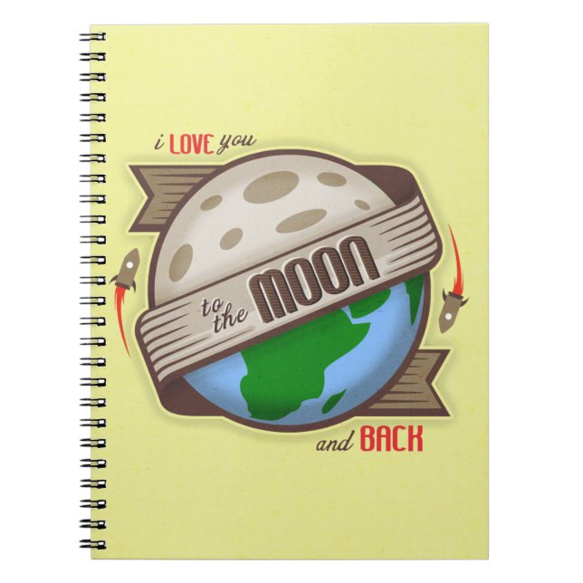 Je t'aime à la lune et au dos - carnet (Devant)