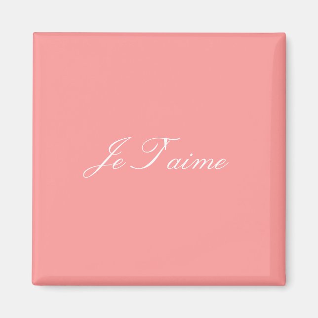 Je t'aime aimant (Devant)
