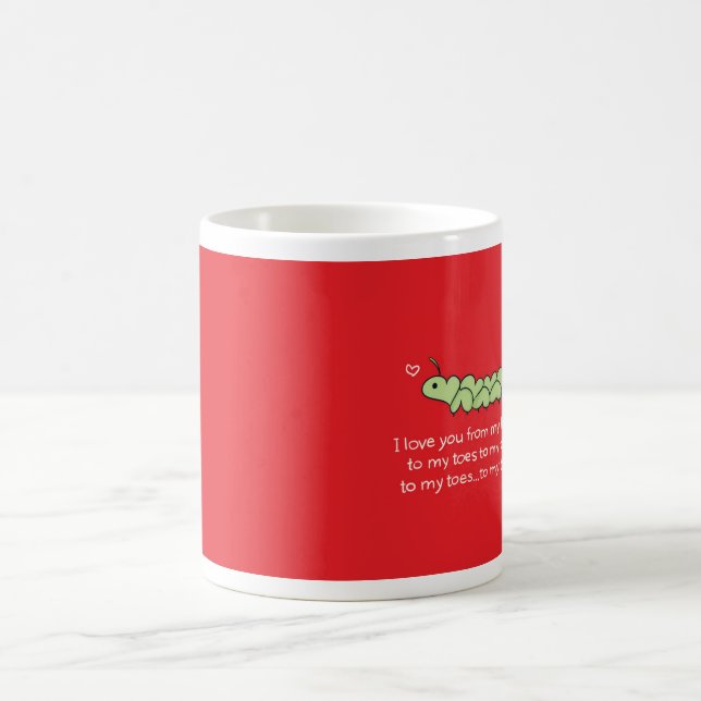 Je t'aime de ma tête dans ma tasse de Caterpillar (Centre)