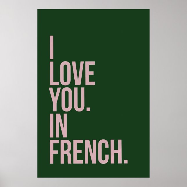 Je T'Aime En Français Poster (Devant)