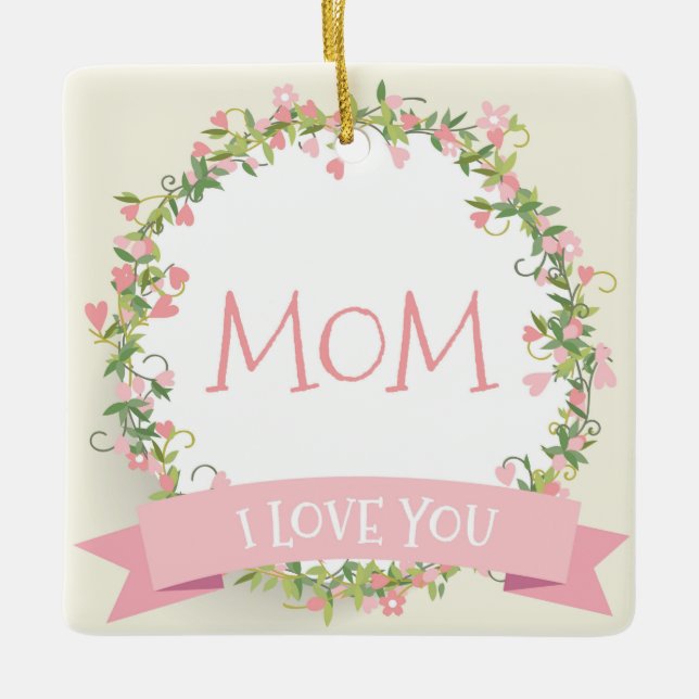 Je t'aime Fête des mères de maman | Ornement (Devant)