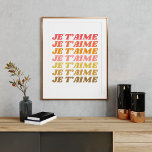 Je T'aime French Love Saying Retro Typography Poster<br><div class="desc">Je T'aime French Love Saying Retro Typography</div>