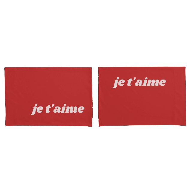 je t'aime | I Love You | French Phrase Pillowcase (Front-Set)